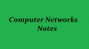 [Pdf] Computer Networks Pdf Notes Free Download - CN Notes 2019 | SW