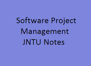 Software Project Management Pdf Notes, SPM Pdf Notes, Software Project Management Notes Pdf, SPM Notes Pdf, spm download, software project management lecture notes