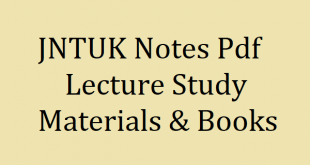 JNTUK Notes pdf | JNTUK Books | JNTUK Lecturer Notes | JNTUK Materials