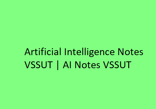 Artificial Intelligence PDF VSSUT | AI PDF VSSUT
