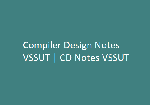 Compiler Design PDF VSSUT | CD PDF VSSUT