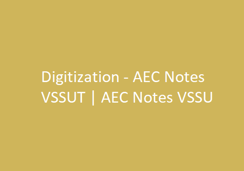 Digitization - AEC Notes VSSUT | AEC Notes VSSUT