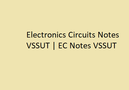 Electronics Circuits PDF VSSUT | EC PDF VSSUT