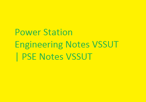 Power Station Engineering PDF VSSUT | PSE PDF VSSUT