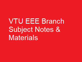 VTU EEE Branch Subject Notes