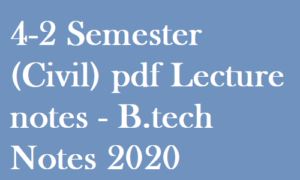 JNTUK B.Tech 4-2 Semester Civil Branch, JNTUK B.Tech 4-2 Semester Civil Branch Notes & Materials R13 & R15, JNTUK B.Tech 4-2 Semester Civil Branch Notes & Materials, JNTUK B.Tech 4-2 Semester Civil Branch Notes, JNTUK B.Tech 4-2 Semester Civil Branch Materials